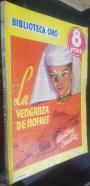 La venganza de Nofret. Biblioteca Oro Serie Amarilla N 151