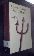 Doktor Faustus. Vida del compositor alemán Adrien Leverkühn narrada por un amigo