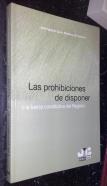 Las prohibiciones de disponer o la fuerza constitutiva del Registro