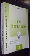 La Notaría. Bulletí del Col-legi de Notaris de Barcelona. N 2. Febrer 1996