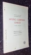 Enciclica de su santidad Pio XII. Mystici corpotis christi. Texto oficial. Prenotandos y puntos de estudio