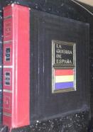 La guerra de España. 1936-1939. Tomo I