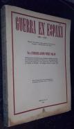 Guerra en España (1936 a 1939). Bosquejo del problema militar español, de las causas de la guerra y del desarrollo de la misma