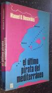 El último pirata del Mediterráneo