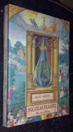 Nocolás Flamel. De oro y libros