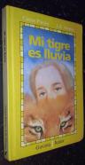 Mi tigre es lluvia