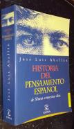 Historia del pensamiento español. De Séneca a nuestros días