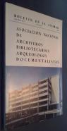 Boletín de la ANABA. Asociación Nacional de Bibliotecarios, Archiveros y Arqueólogos. Año XXVIII. N 2