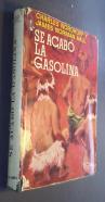 Se acabó la gasolina