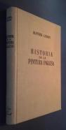 Historia de la pintura inglesa (800-1938). Su evolución. Sus maestros