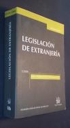 Legislación extranjera. Incluye el reglamento de la Ley de Extranjería de 2011