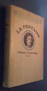 La Fontaine. Fables illustrées