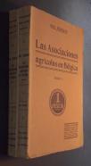 Las Asociaciones agrícolas en Bélgica. 2 tomos