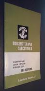Oxigenoterapia subcutánea. Experiencias y casos clínicos tratados con Oxi-hesperia