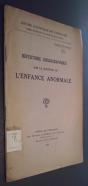 Répertoire bibliographique sur la question de l enfance anormale