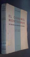 El Coronel Montesinos. Un español de prestigio europeo