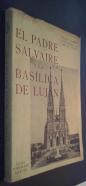 El padre Salvaire y la Basílica de Luján