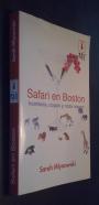 Safari en Boston. Hombres, copas y caza mayor
