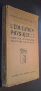 L éducation physique basée sur la physiologie musculaire