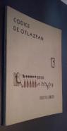 Códice de Otlazpan 13. (Solo el libro que explica el Códice, no está el facsímil del Códice)