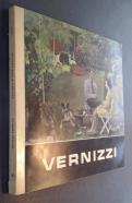 Vernizzi. Antoplogía 1930 - 1970. Galeria d Arte Cortina. Milano