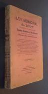Ley municipal de 1877 comentada y anotada por ....