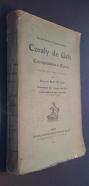 Coraly de Gaix. Correspondance et oeuvres. Publiées avec notes et portrait par ....